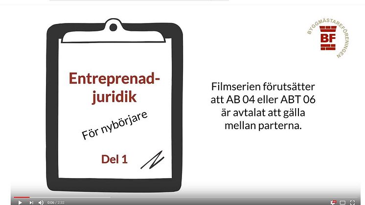 En unik filmserie för dig som vill lära dig mer om entreprenadjuridik.