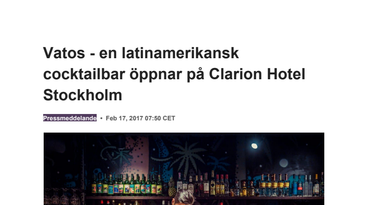 Vatos - ny latinamerikansk cocktailbar öppnar på Clarion Hotel Stockholm