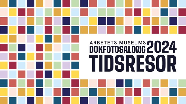 Den 15 mars öppnar ansökan till årets Dokfotosalong på Arbetets museum. Årets tema är "Tidsresor".