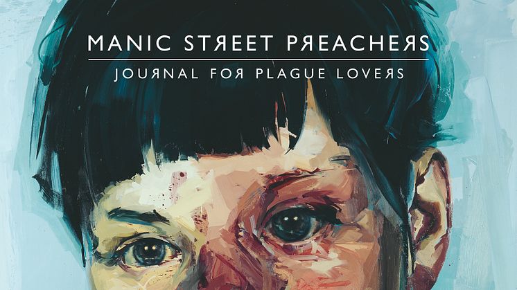 Manic Street Preachers släpper nya albumet "Journal For Plague Lovers"