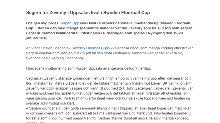 ​Seger för Zeventy i Uppsalas kval i Sweden Floorball Cup