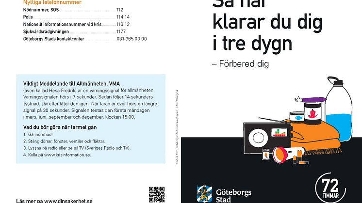 Information från Göteborg Stad:  Så här klarar du dig i tre dygn - Förbered dig