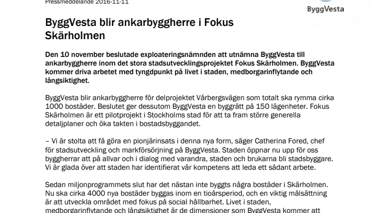 ByggVesta blir ankarbyggherre i Fokus Skärholmen