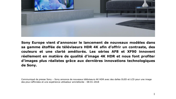 Sony annonce  de nouveaux téléviseurs  4K HDR avec des dalles OLED et LCD  pour une image des plus raffinées et une expérience utilisateur améliorée 