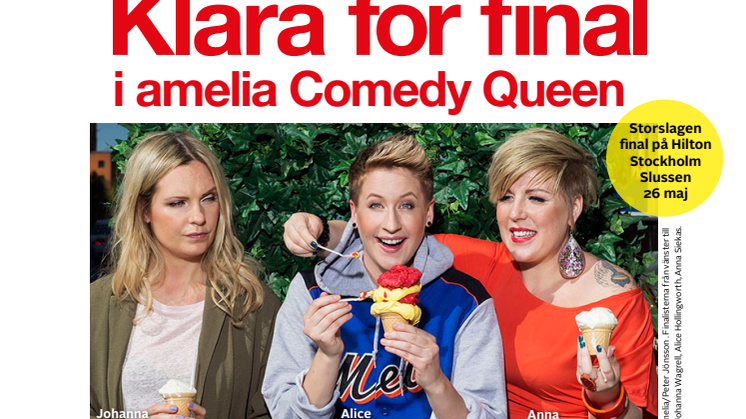 Klara för final i amelia Comedy Queen
