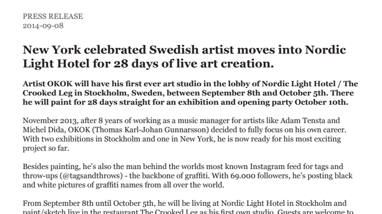 New York celebrated Swedish artist moves into Nordic Light Hotel for 28 days of live art creation.