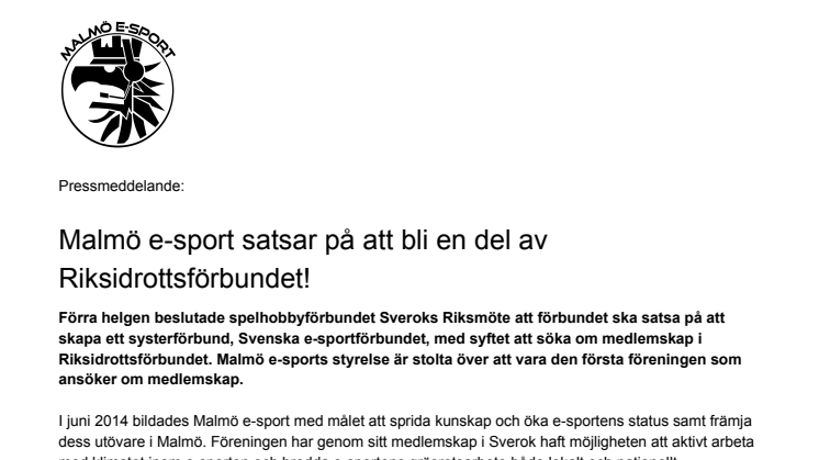 Malmö e-sport satsar på att bli en del av Riksidrottsförbundet!