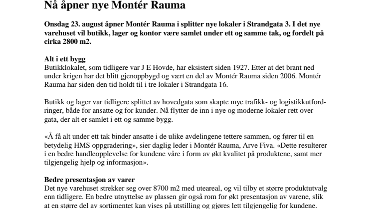 Nå åpner nye Montér Rauma