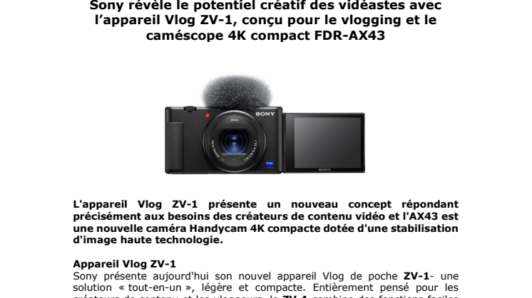 Sony révèle le potentiel créatif des vidéastes avec l’appareil Vlog ZV-1, conçu pour le vlogging et le caméscope 4K compact FDR-AX43