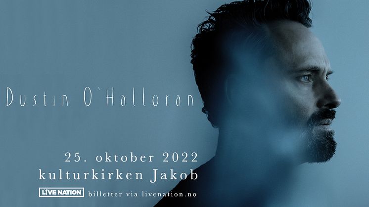 DUSTIN O’HALLORAN TIL OSLO!