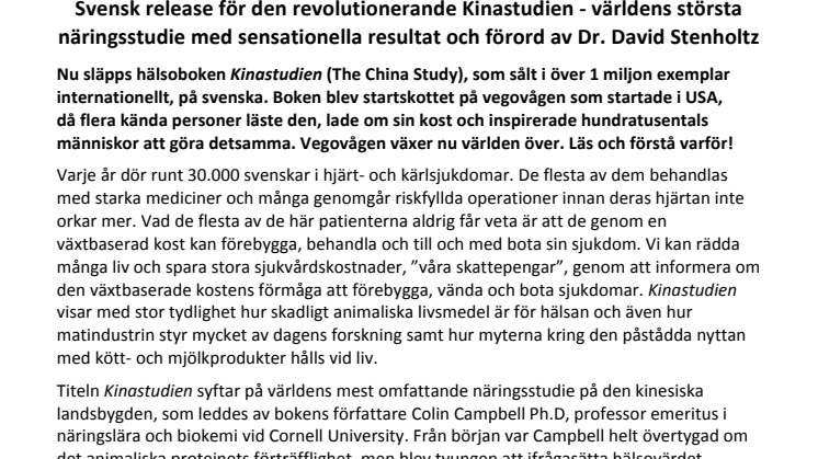 Svensk bokrelease för den revolutionerande Kinastudien - världens största näringsstudie med sensationella resultat och förord av dr. David Stenholtz