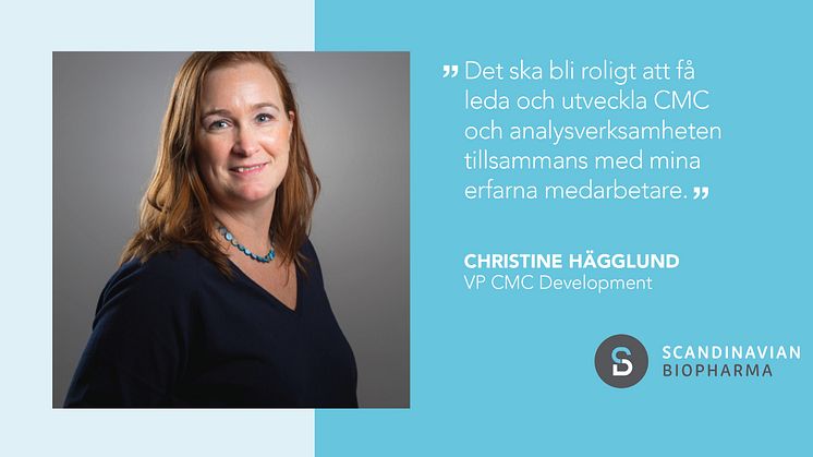 Christine Hägglund, ny VP CMC Development hos Scandinavian Biopharma