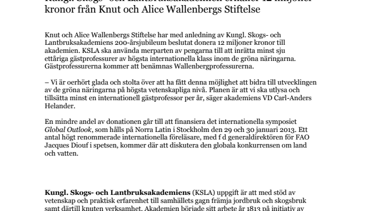 KSLA får 12 mkr från Knut och Alice Wallenbergs Stiftelse