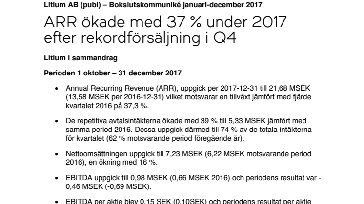 Litium AB (publ) – Bokslutskommuniké januari-december 2017: ARR ökade med 37 % under 2017 efter rekordförsäljning i Q4