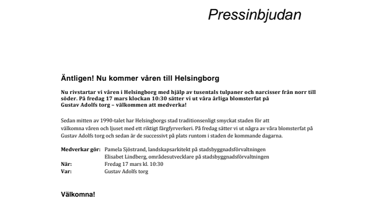 Pressinbjudan: ​Äntligen! Nu kommer våren till Helsingborg 