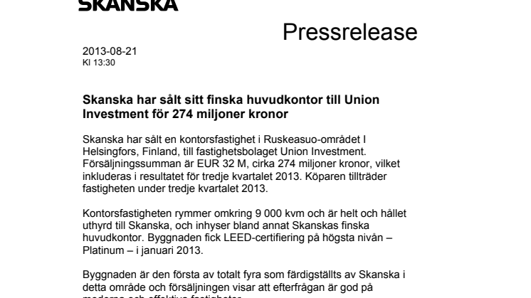 Skanska har sålt sitt finska huvudkontor till Union Investment för 274 miljoner kronor