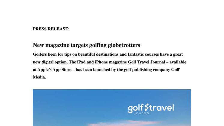 New magazine targets golfing globetrotters