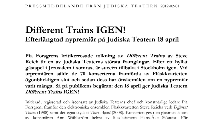 Different Trains IGEN! Efterlängtad nypremiär på Judiska Teatern 18 april