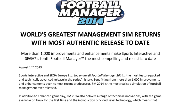 WORLD'S GREATEST MANAGEMENT SIM RETURNS WITH MOST AUTHENTIC RELEASE TO DATE 