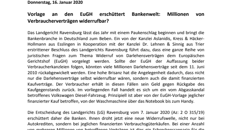 Vorlage an den EuGH erschüttert Bankenwelt: Millionen von Verbraucherverträgen widerrufbar?