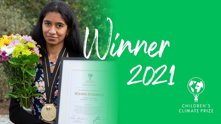 The winner of 2021's Children’s Climate Prize is Reshma Kosaraju