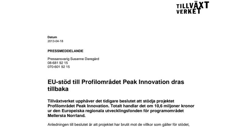 EU-stöd till Profilområdet Peak Innovation dras tillbaka
