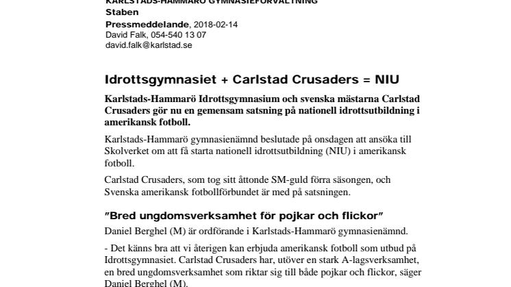 Idrottsgymnasiet + Carlstad Crusaders = NIU