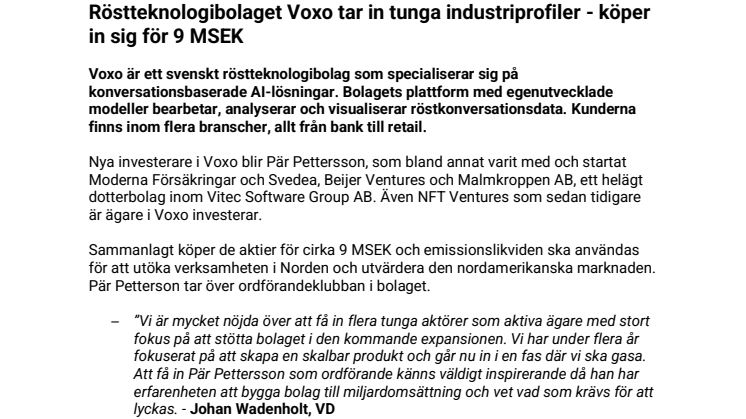 PM – Röstteknologibolaget Voxo tar in tunga industriprofiler – köper in sig för 9 MSEK