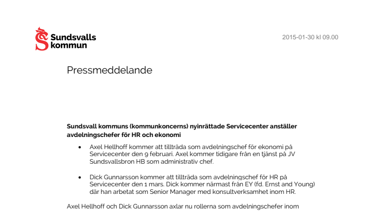 Sundsvall kommuns (kommunkoncerns) nyinrättade Servicecenter anställer avdelningschefer för HR och ekonomi