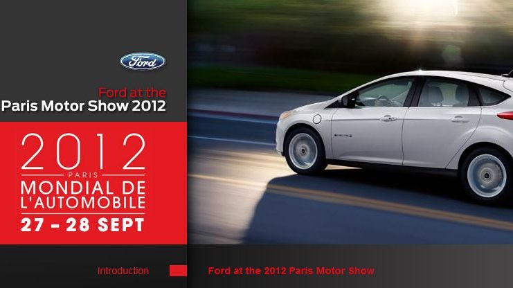 FORD @ PARIS MOTORSHOW - PRESS KIT 