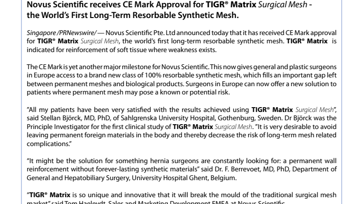 Novus Scientific receives CE Mark Approval for TIGR® Matrix Surgical Mesh -  the World’s First Long-Term Resorbable Synthetic Mesh.