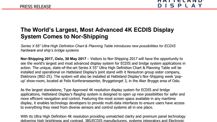 The World’s Largest, Most Advanced 4K ECDIS Display System Comes to Nor-Shipping (Hatteland Display Nor-Shipping Press Kit 2 of 2)