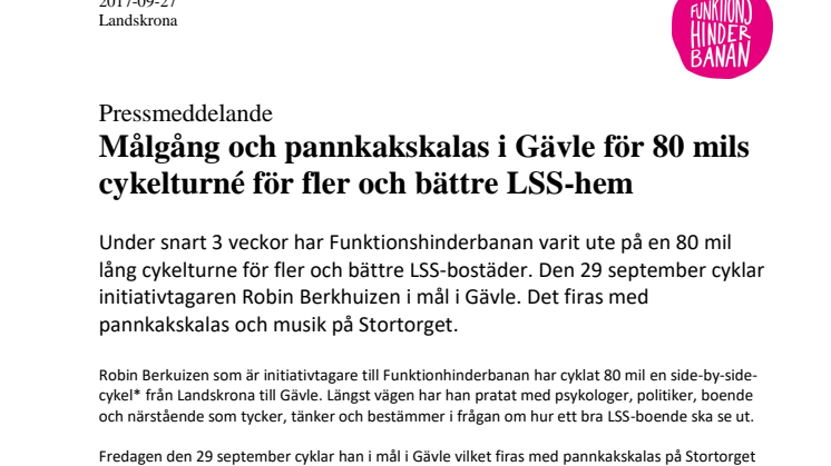 Målgång och pannkakskalas i Gävle för 80 mils cykelturné för fler och bättre LSS-hem 