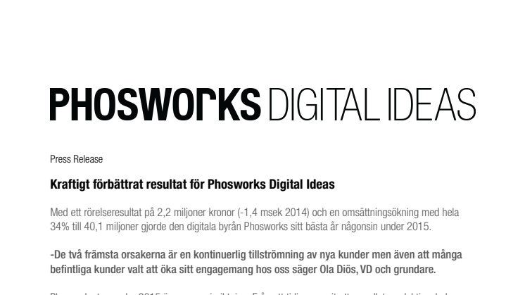 Kraftigt förbättrat resultat för Phosworks Digital Ideas