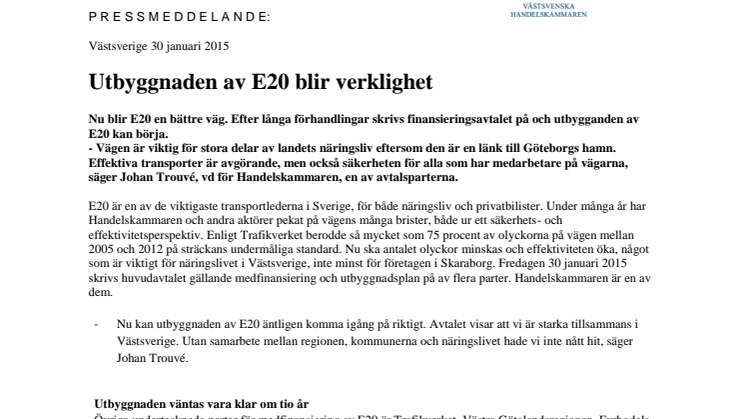 Utbyggnaden av E20 blir verklighet