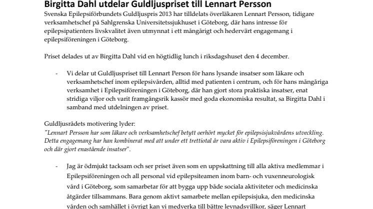 Birgitta Dahl utdelar Guldljuspriset till Lennart Persson