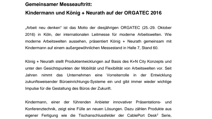 Gemeinsamer Messeauftritt: Kindermann und König + Neurath auf der ORGATEC 2016