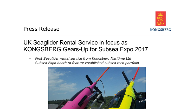 Kongsberg Maritime: UK Seaglider Rental Service in focus as KONGSBERG Gears-Up for Subsea Expo 2017