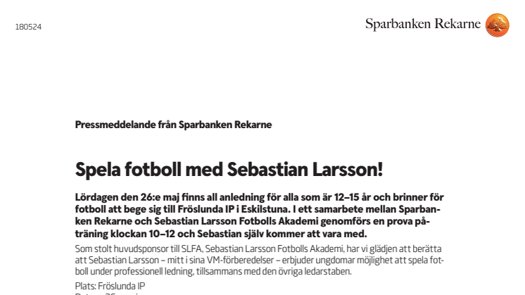 Spela fotboll med Sebastian Larsson!