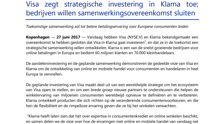 Visa zegt strategische investering in Klarna toe; bedrijven willen samenwerkingsovereenkomst sluiten
