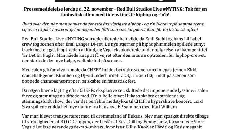 Pressemeddelelse lørdag d. 22. november - Red Bull Studios Live #NYTING: Tak for en fantastisk aften med tidens fineste hiphop og r’n’b!