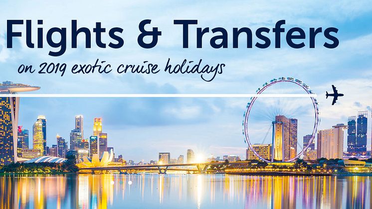 ​Benefit from FREE flights and transfers on a selection of exotic Fred. Olsen fly-cruises