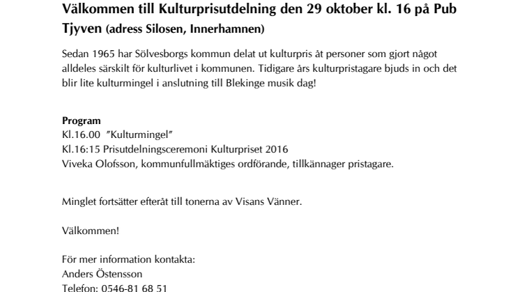 Välkommen till Kulturprisutdelning den 29 oktober kl. 16 på Pub Tjyven (adress Silosen, Innerhamnen)