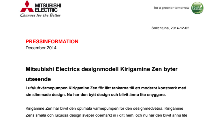 Mitsubishi Electrics designmodell Kirigamine Zen byter utseende