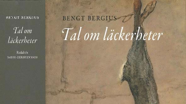 Boksläpp: Tal om läckerheter av Bengt Bergius