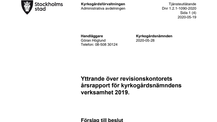 Kyrkogårdsförvaltningens yttrande över revisorernas granskning av 2019 års verksamhet.
