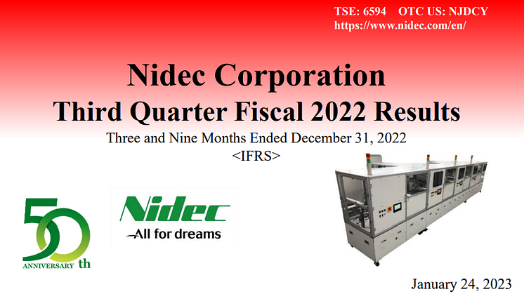 Nidec Announces Financial Results for Fiscal Third Quarter and Nine Months Ended December 31, 2022