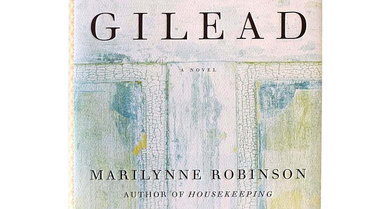 Omslag till "Gilead" av Marilynne Robinson