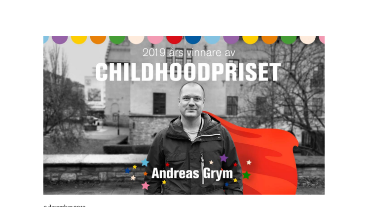 Childhoodpriset 2019 går till Andreas Grym