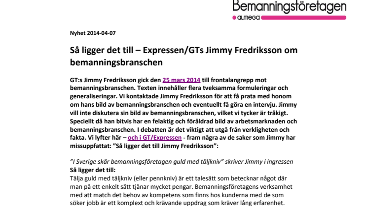 Så ligger det till – Expressen/GTs Jimmy Fredriksson om bemanningsbranschen
